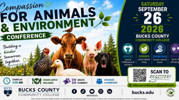 Bucks County Community College invites the public to the annual Compassion for Animals and Environment (CAE) conference from 9 a.m. to 3 p.m. Saturday, September 26, at the Newtown Campus